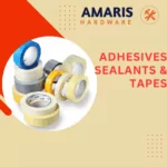 ADHESIVES, SEALANTS & TAPES