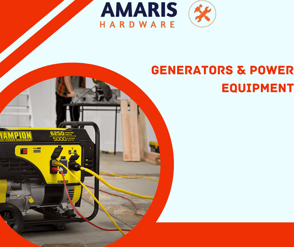 Generators & power equipment Amaris hardware