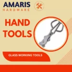 Glass Working Tools Amaris hardware
