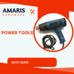 Heat Guns Amaris Hardware
