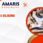 Welding & Soldering Amaris Hardware