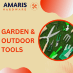 GARDEN & OUTDOOR TOOLS