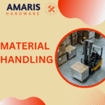 MATERIAL HANDLING