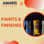 PAINTS & FINISHES